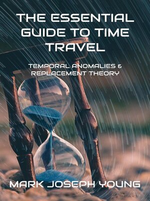 cover image of The Essential Guide to Time Travel